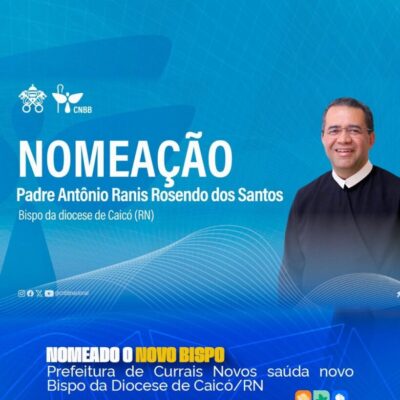 Prefeitura de Currais Novos saúda novo Bispo da Diocese de Caicó