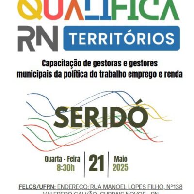 Qualifica RN territórios chega ao Seridó com capacitação para gestores municipais em Currais Novos