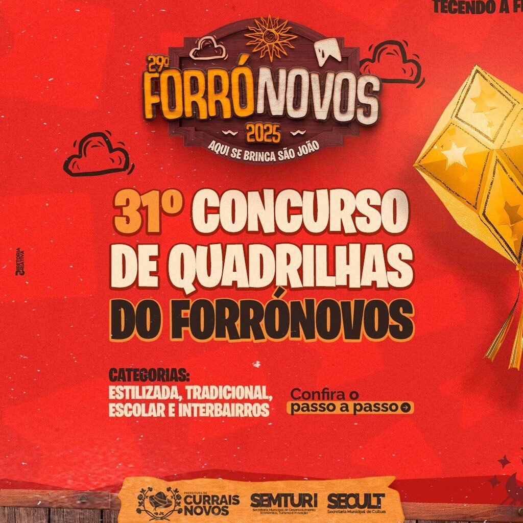 SÃO JOÃO: Prefeitura lançará dois Editais Juninos para incentivar quadrilhas e arraiás de Currais Novos