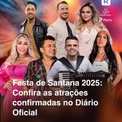 Festa de Sant´Ana 2025:  Confira as atrações confirmadas