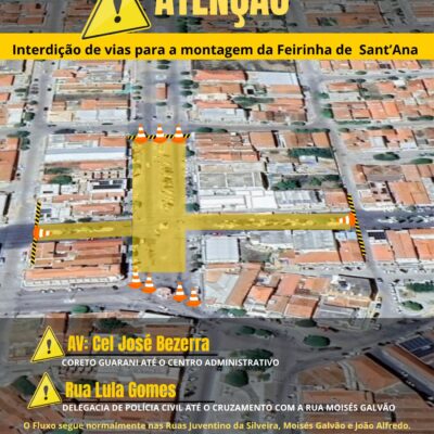 Trânsito no Centro de Currais Novos sofre alterações para montagem da Feirinha de Sant’Ana