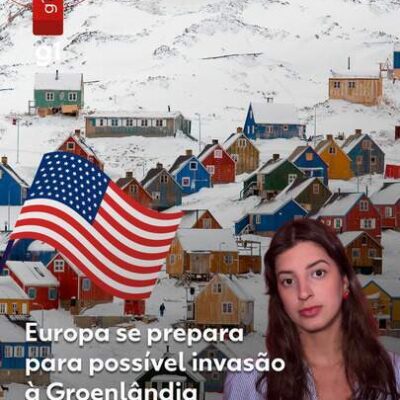 Europa planeja defesa da Groenlândia contra possível invasão dos EUA