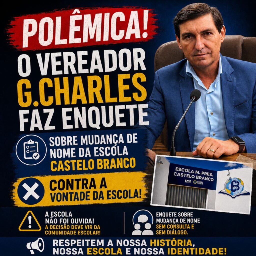 Vereador G Charles abre enquete para ouvir população sobre mudança de nome da Escola Municipal Presidente Castelo Branco