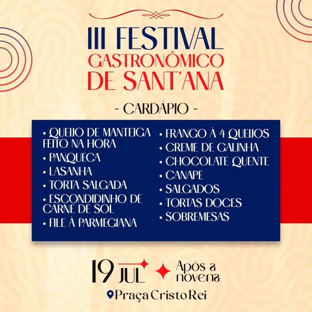 Festival Gastronômico de Sant’Ana reúne gastronomia, tradição e música neste domingo em Currais Novos