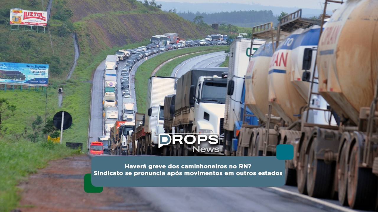 Sindicato confirma possibilidade de greve dos caminhoneiros no RN